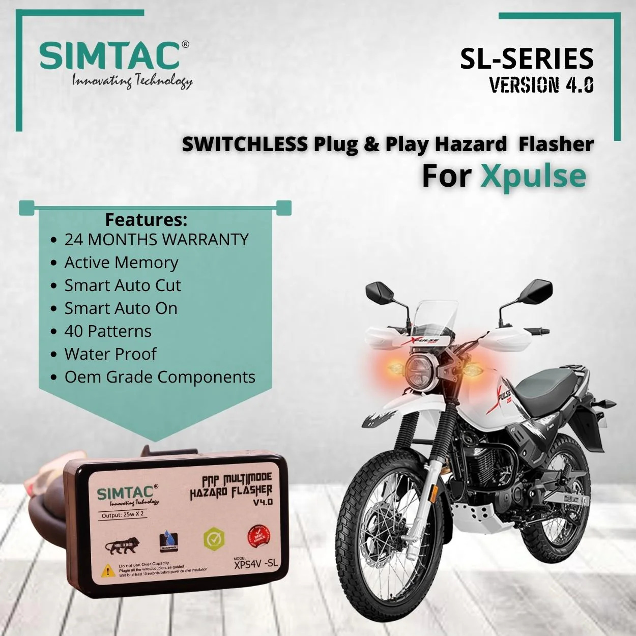SWITCHLESS HERO | XPULSE | Compatible | Simtac | PNP Hazard Flasher/Adapter/Module-XPS-SL